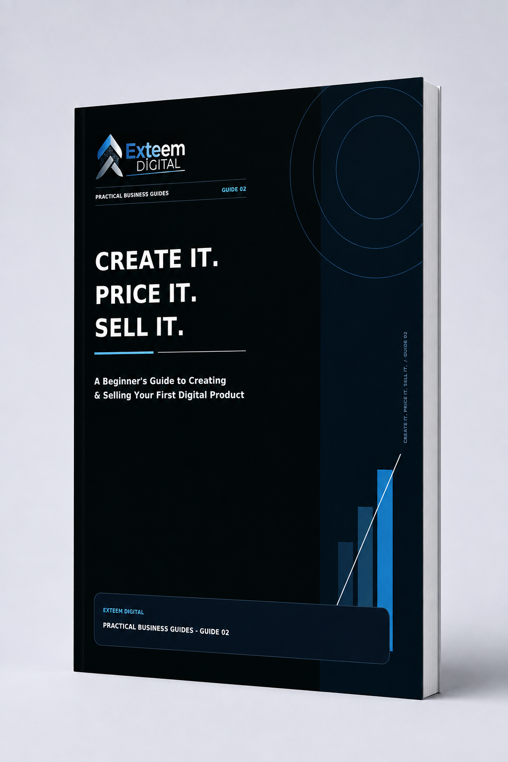 Create It. Price It. Sell It. — Guide 02 cover, EXTEEM DIGITAL Practical Business Guides